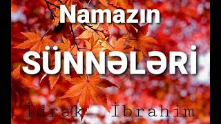 Namazın  SÜNNƏLƏRİ  (müstəhəbləri).