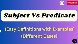 Subject and Predicate || What is subject || What is Predicate || Parts of Sentence