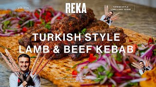 Turkish Style Lamb & Beef Kebab | EP 054