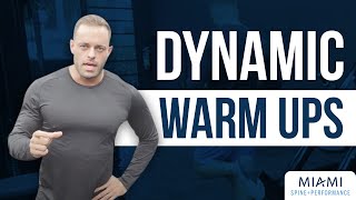 Dynamic Warm-Ups │ Increase Mobility and Prevent Injury