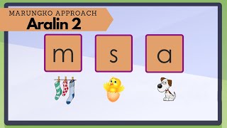 Marungko Approach- Aralin 2 | Teacher Pia