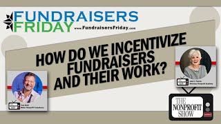 How To Incentivize Fundraising Staff