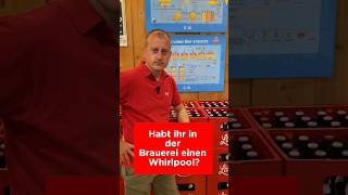 Habt ihr in der Brauerei einen Whirlpool? #fragdenbraumeister