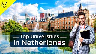 Top Universities in Netherlands