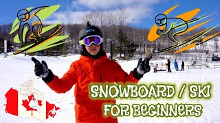 SNOWBOARD 🎿/ SKI ⛷FOR BEGINNERS IN CANADA 🍁