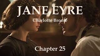 JANE EYRE | Chapter 25 | The Night Before the Wedding | Charlotte Brontë