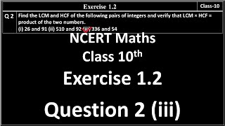 Exercise 1.2 (Question No. 2 (iii)) Class 10 Maths NCERT