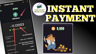 Instant Payment New Bot ... Instant Payment Bot .. Miners Club Bot Payment Reseve