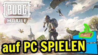 🎮 Wie man [ PUBG MOBILE ] auf dem PC spielt ▶ DOWNLOAD und INSTALLIEREN