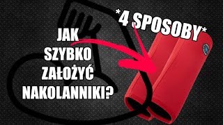 SZYBKA PORADA: JAK ZAŁOŻYĆ NA KOLANNIKI (NA 4 SPOSOBY)