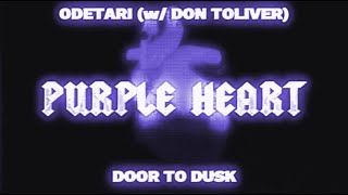 Odetari x Don Toliver - Purple Heart Lyric Video