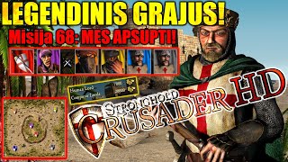 EP. 43: STRONGHOLD CRUSADER - 68 misija - MES APSUPTI! (4K 2160P)