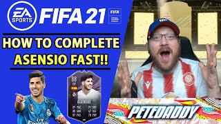 How to Complete MARCO ASENSIO OBJECTIVES FAST 88 Rated La Liga League Player FIFA 21 Ultimate Team