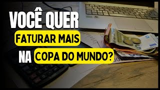 Aumente o faturamento do seu negócio na Copa do Mundo #short #shorts #copadomundo