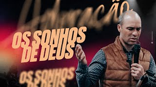 OS SONHOS DE DEUS - DIÁCONO ANDRÉ ALENCAR