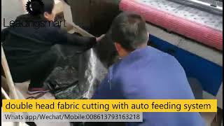 double head fabric cutting with auto feeding system