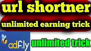 url shortner self click unlimited earning trick | adsfly unlimited earning trick | adsfly high cpm