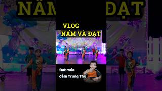 A Đạt xem lại video hôm nhảy múa Trung thu. [REVIEW CẢM XÚC 2]