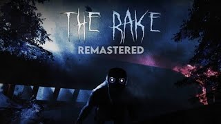 ЧУТЬ НЕ УМ@Р|RAKE REMASTERED