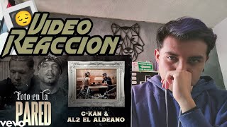 C-Kan, Al2 El Aldeano - Foto En La Pared (Video reacción)😔