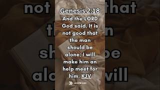 Share the Good News. Bible Verse of the Day. Genesis 2:18 KJV