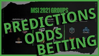 MSI 2021 Betting Predictions | Tournament Analysis | eMartin eSports News