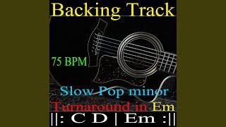 Backing Track Slow Pop minor Turnaround in Em