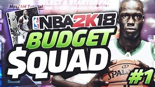 NBA 2K18 MyTEAM THON MAKER BROKE THE GAME! My TEAM BUDGET SQUAD EP. 1!