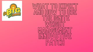 Weight Management Ignite Innov8tive patch system