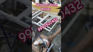 Cerebral Palsy Walker Contact Number 9990500432