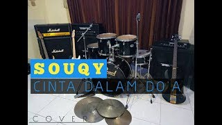 Souqy - Cinta Dalam Doa | COVER petikan akustik