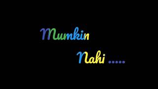 #Tanhaiyaan Hum juda ho jaye aisaa mumkin nahi whatsapp status mayur creation