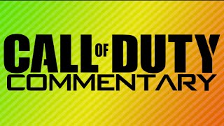 COD Commentary czyli Nowa Seria