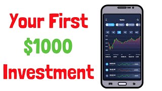 How To Invest Your First $1000