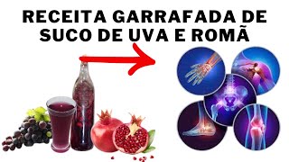 🍇🍅🍷Garrafada de Suco de Uva e Romã Receita para Saúde Óssea e Cardiovascular!#garrafada #dornacol