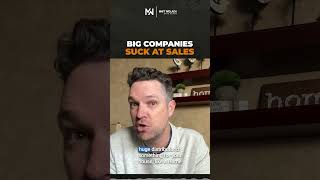 Big Companies Suck at Sales #saas #salestraining #salestips