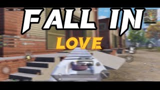 Fall in Love || PubG Mobile || The Professor 😊