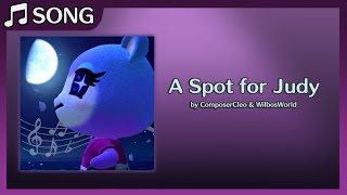 🎵 [Villager Song] A Spot for Judy (feat. @Composercleo) (Lyric Video)