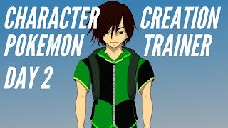 Character Creation | Pokemon Trainer [Day 2]