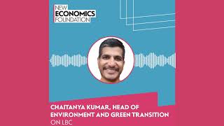 Chaitanya Kumar on the Environment Bill for Times Radio