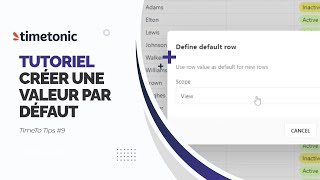 Comment créer une valeur par défaut dans TimeTonic