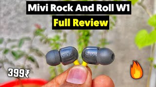 Mivi Rock And Roll W1 Earphones Review | Mivi Rock And Roll W1 | Mivi