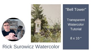 Watercolor Tutorial, "Bell Tower"