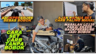 CARA SET CARB PAKAI EKZOS BACKPRESSURE(BP) | MASALAH BOBOK PAKAI EKZOS BP | ILMU MAHAL SET CARB CUN