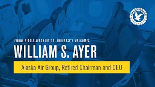 Presidential Speaker Series: Bill Ayer, retired Chairman and CEO of Alaska Air Group