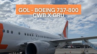 TRIP REPORT | Gol - Boeing 737-800 - Curitiba (CWB) to Guarulhos (GRU) | GOL+ Conforto