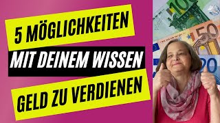 Online Geld verdienen mit deinem Wissen  - 5 Möglichkeiten 💰👩‍💻