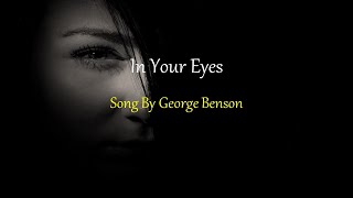 George Benson - In Your Eyes