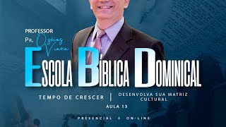 ESCOLA BIBLICA DOMINICAL - 27.09.2020