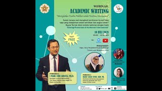 Academic Writing 2 : Meningkatkan Kualitas Publikasi melalui Konferensi Internasional